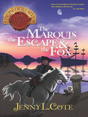 cover image of The Marquis, the Escape, and the Fox